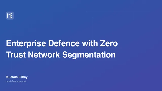 Enterprise Defence with Zero Trust Network Segmentation — cover image