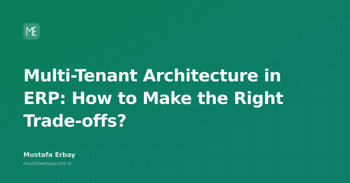 Diagrams of multi-tenant architecture in ERP systems and graphs showing trade-offs.