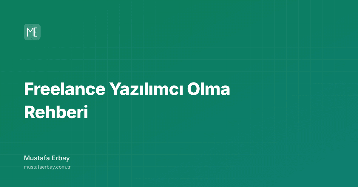 Freelance Yazılımcı Olma Rehberi — kapak görseli
