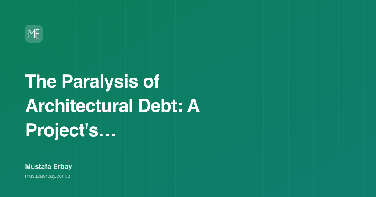 The Paralysis of Architectural Debt: A Project's Silent Death — cover image
