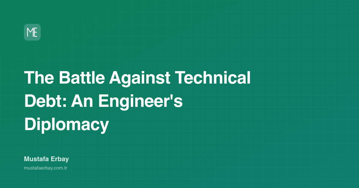 The Battle Against Technical Debt: An Engineer's Diplomacy — cover image
