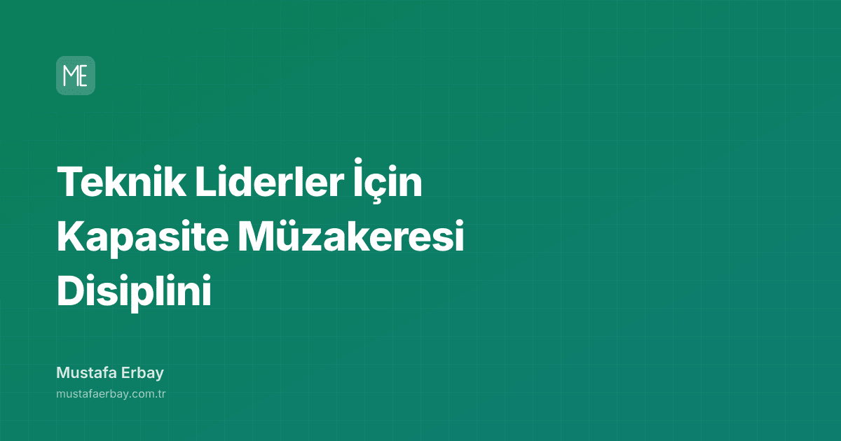 Teknik Liderler İçin Kapasite Müzakeresi Disiplini — kapak görseli