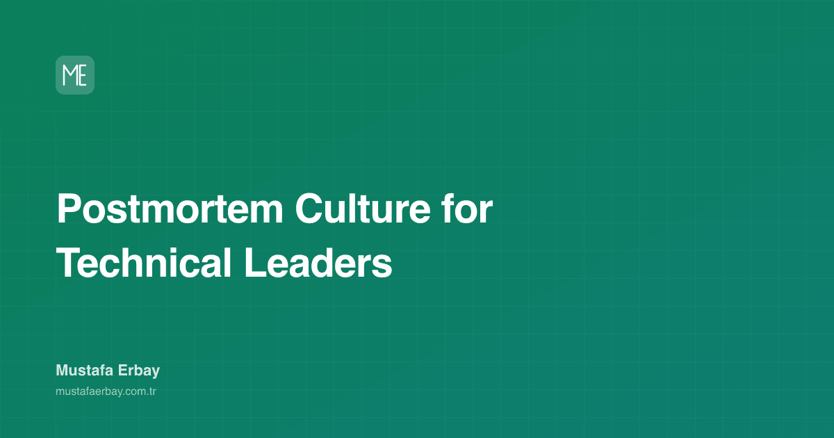 Postmortem Culture for Technical Leaders — cover image