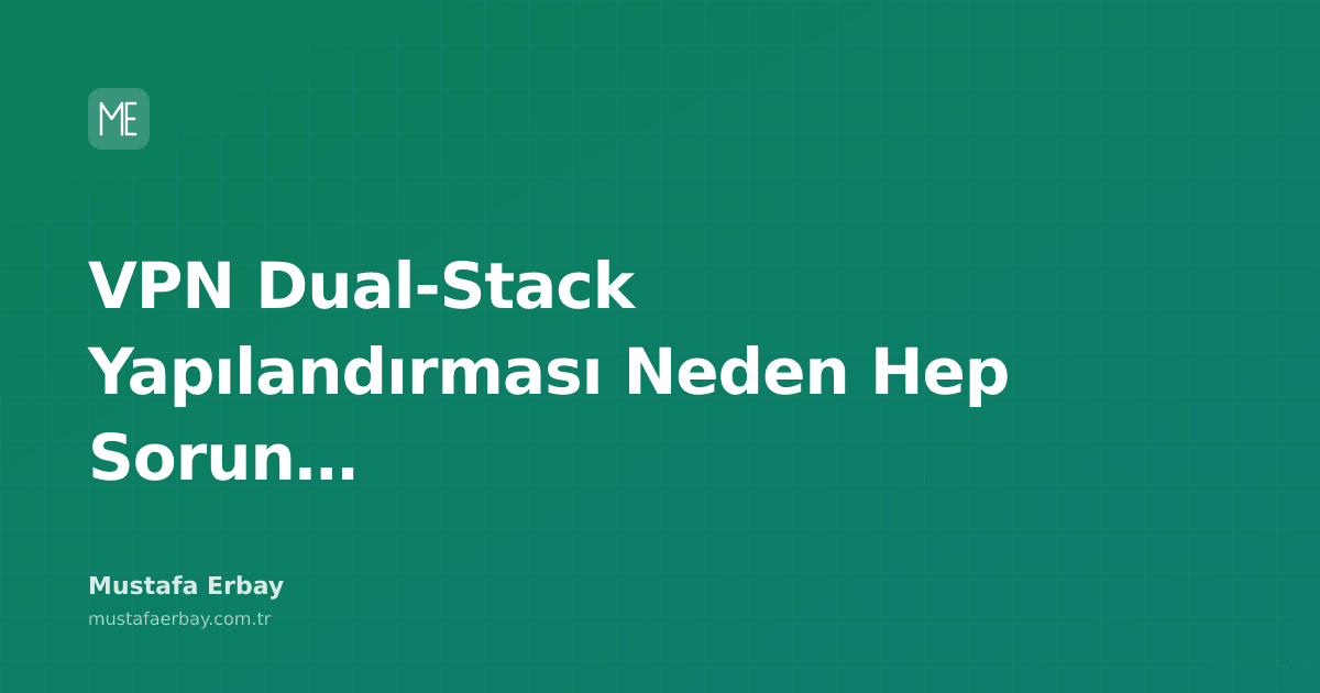 VPN tünelinde dual-stack IPv4 ve IPv6 trafiğinin çakışmasını gösteren teknik şema