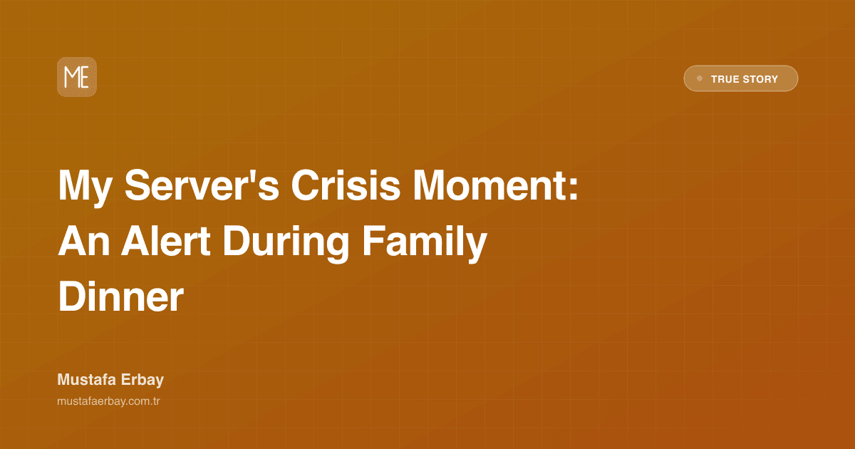 My Server's Crisis Moment: An Alert During Family Dinner — true story cover image