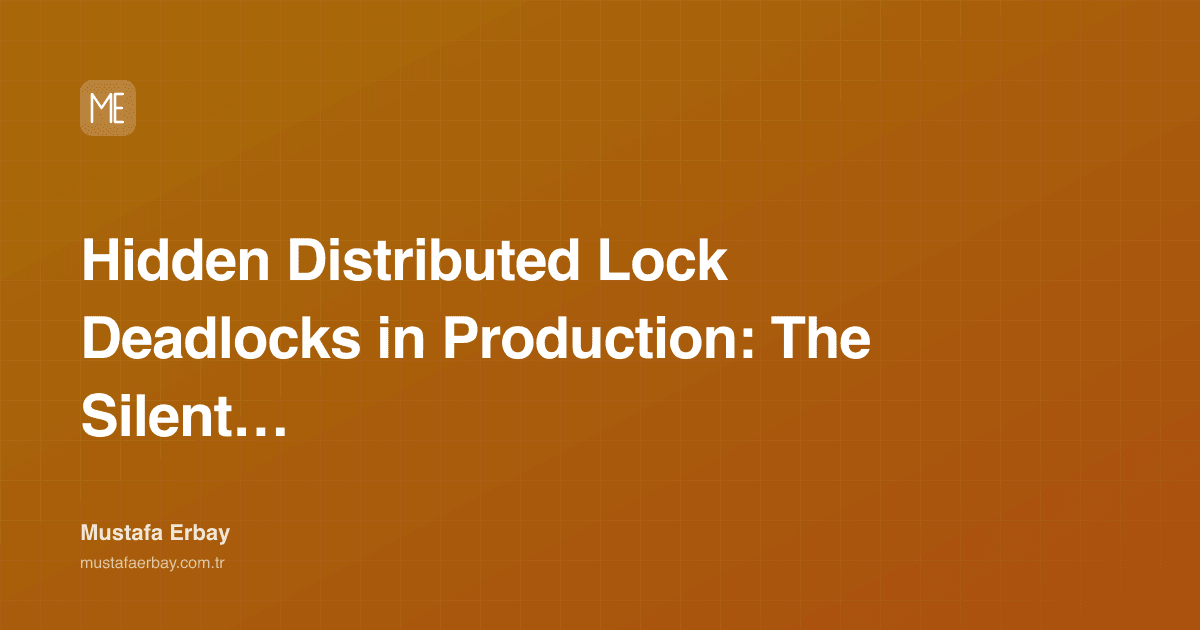 Hidden Distributed Lock Deadlocks in Production: The Silent… — cover image