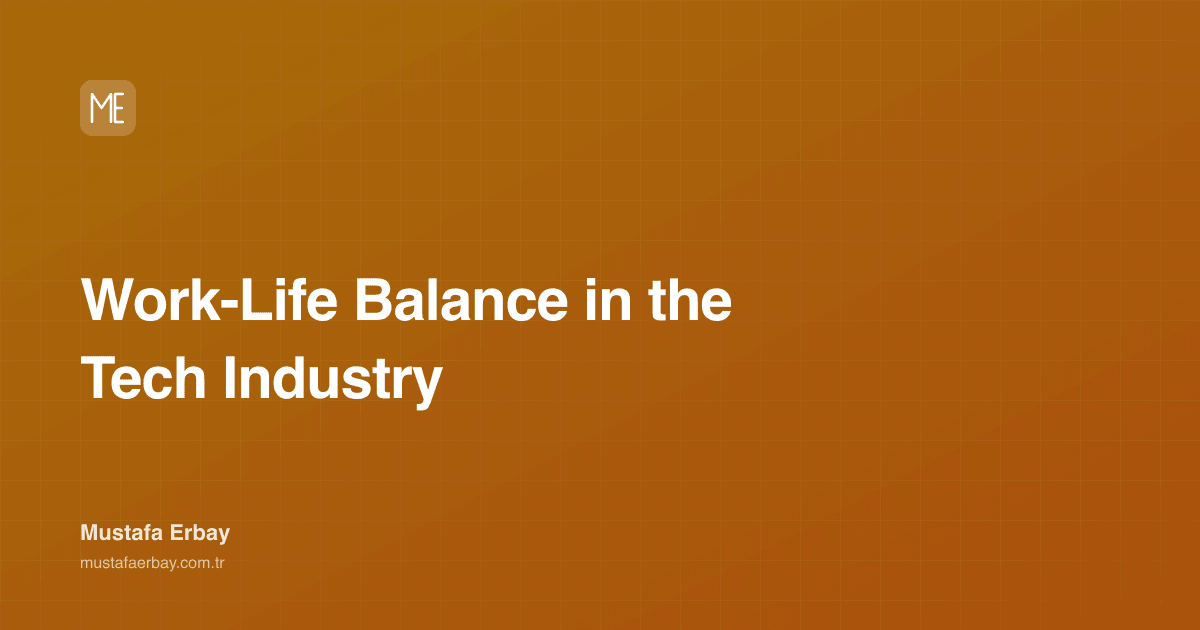 Work-Life Balance in the Tech Industry — cover image