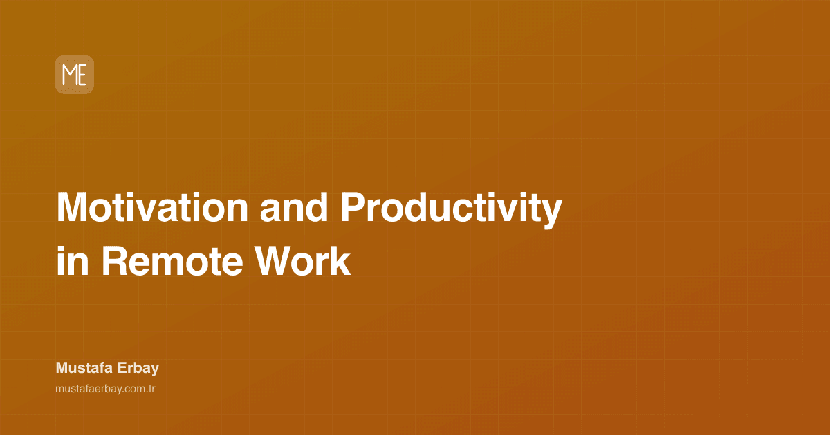 Motivation and Productivity in Remote Work — cover image