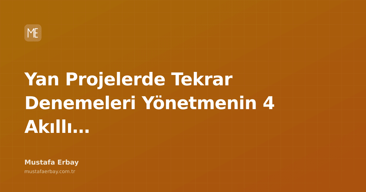 Yan projelerdeki hatalardan ders çıkarma süreci görseli.