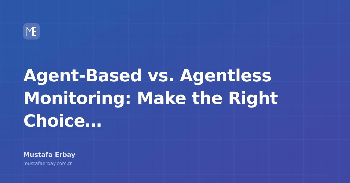 A diagram illustrating the differences between agent-based and agentless monitoring.
