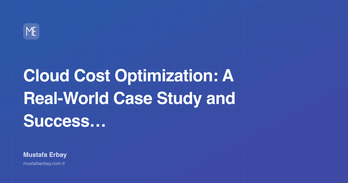 Cloud Cost Optimization: A Real-World Case Study and Success… — cover image