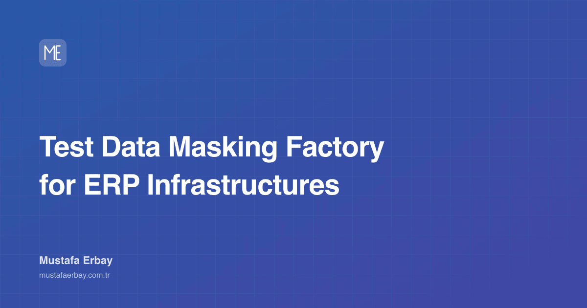 Test Data Masking Factory for ERP Infrastructures — cover image