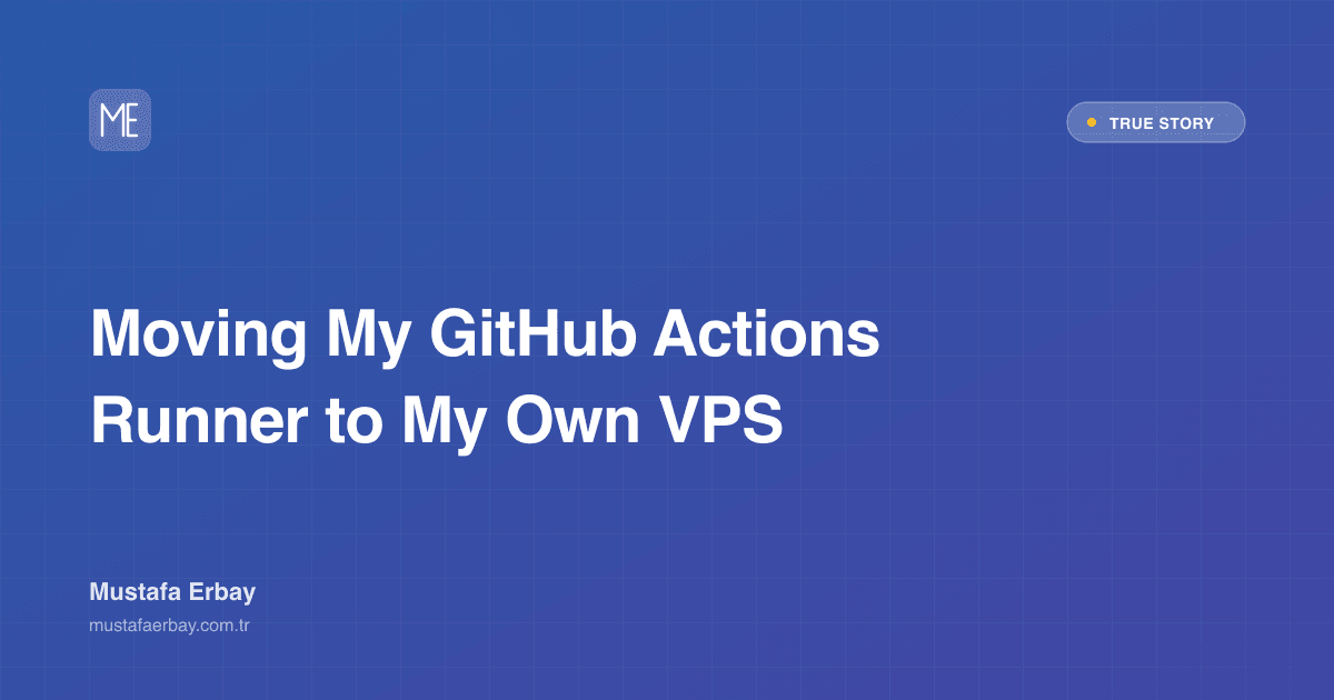 Moving My GitHub Actions Runner to My Own VPS — true story cover image