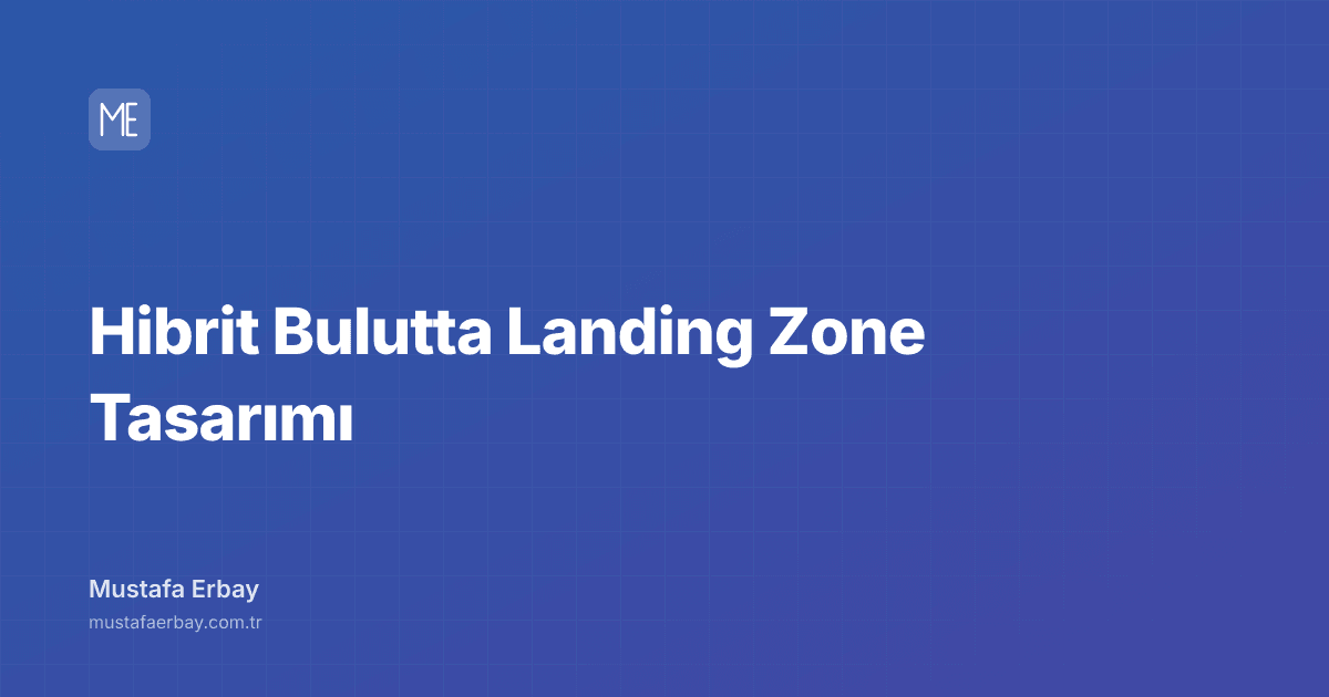 Hibrit Bulutta Landing Zone Tasarımı — kapak görseli