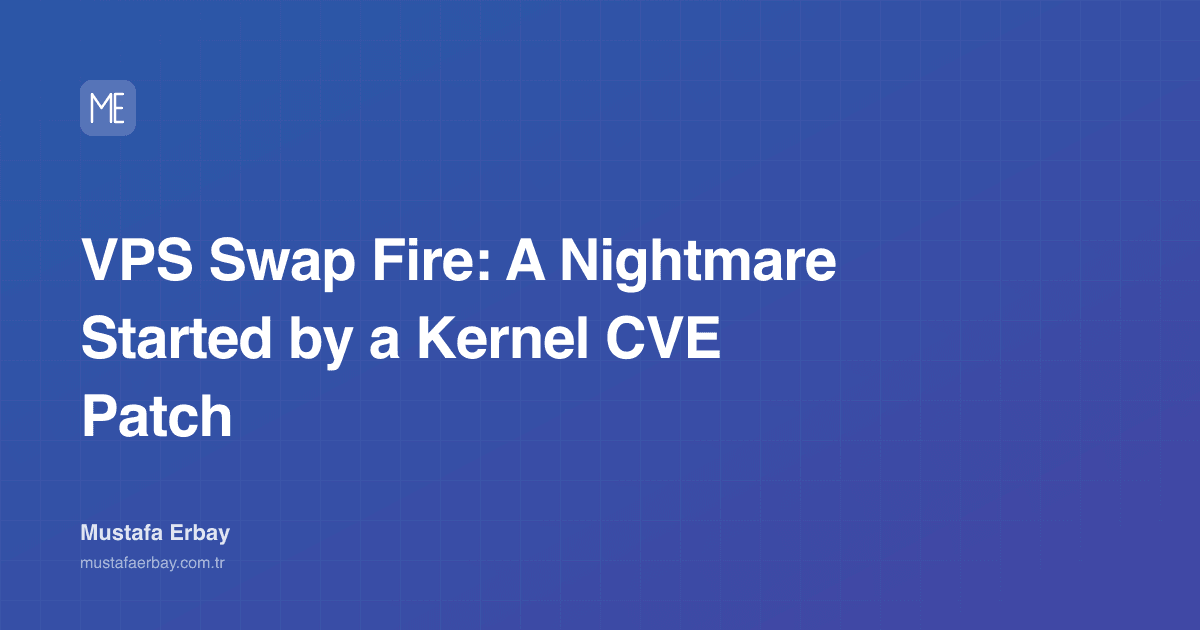 VPS Swap Fire: A Nightmare Started by a Kernel CVE Patch — cover image