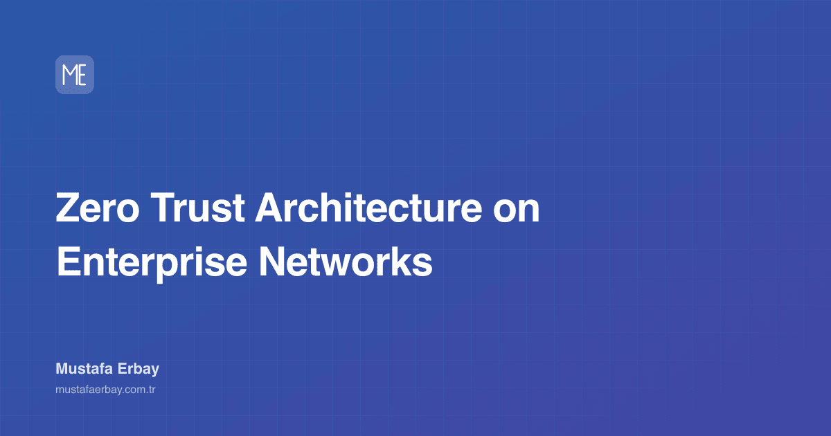 Zero Trust Architecture on Enterprise Networks — cover image