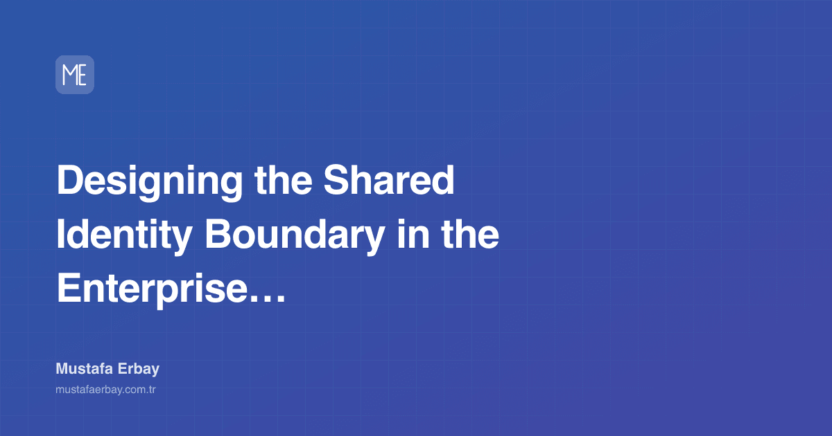 Designing the Shared Identity Boundary in the Enterprise Cloud — cover image