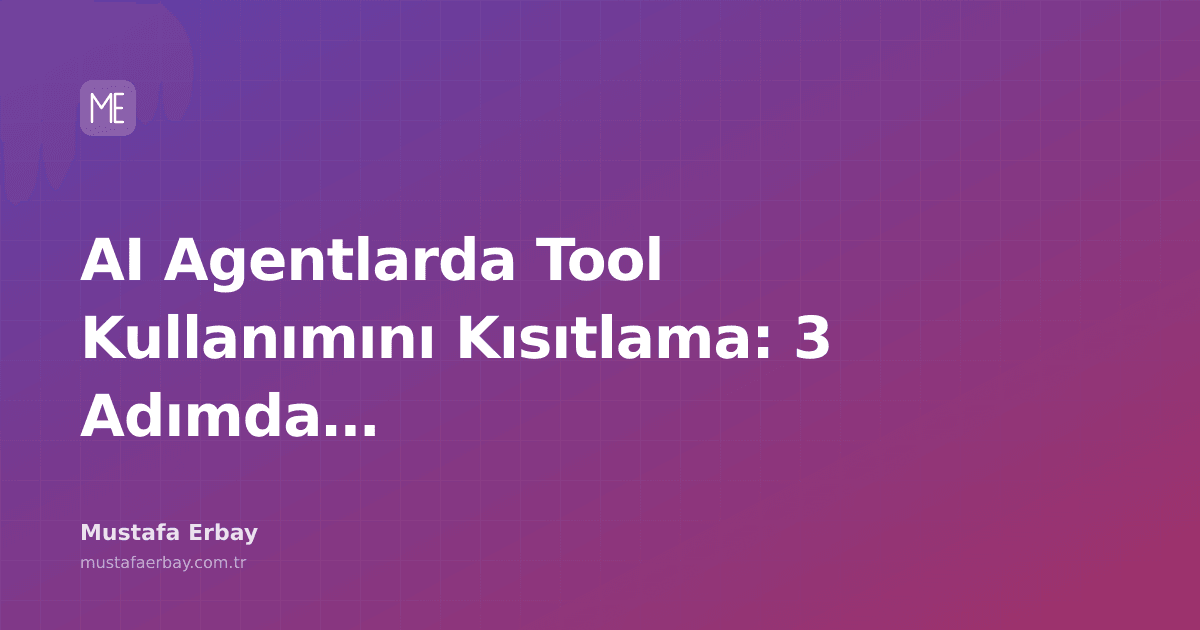 AI Agent güvenliği ve tool kısıtlama mimarisini temsil eden teknik illüstrasyon