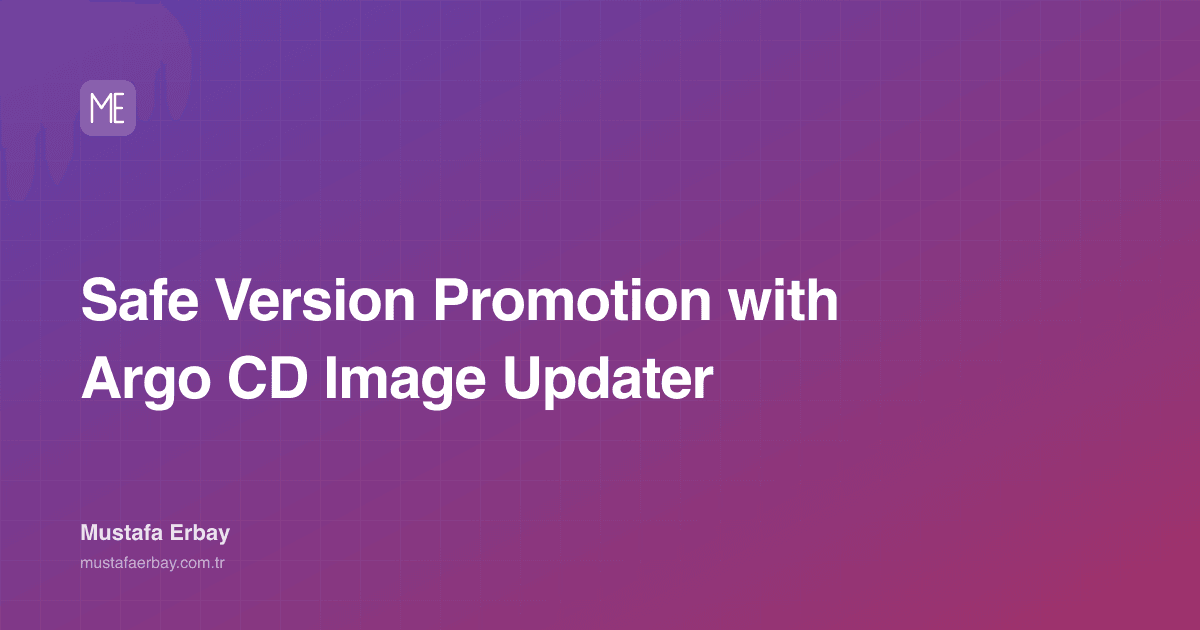 Safe Version Promotion with Argo CD Image Updater — cover image