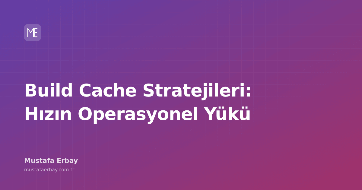 Bir yazılım geliştirme sürecinde build cache mekanizmalarını gösteren şematik bir görsel.