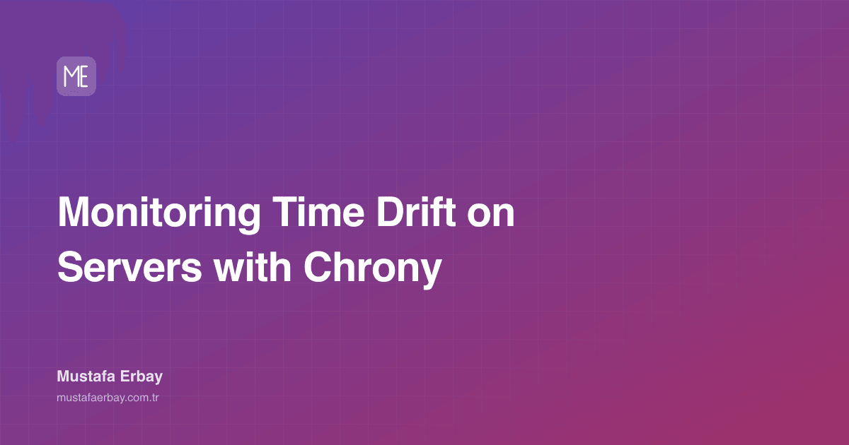 Monitoring Time Drift on Servers with Chrony — cover image