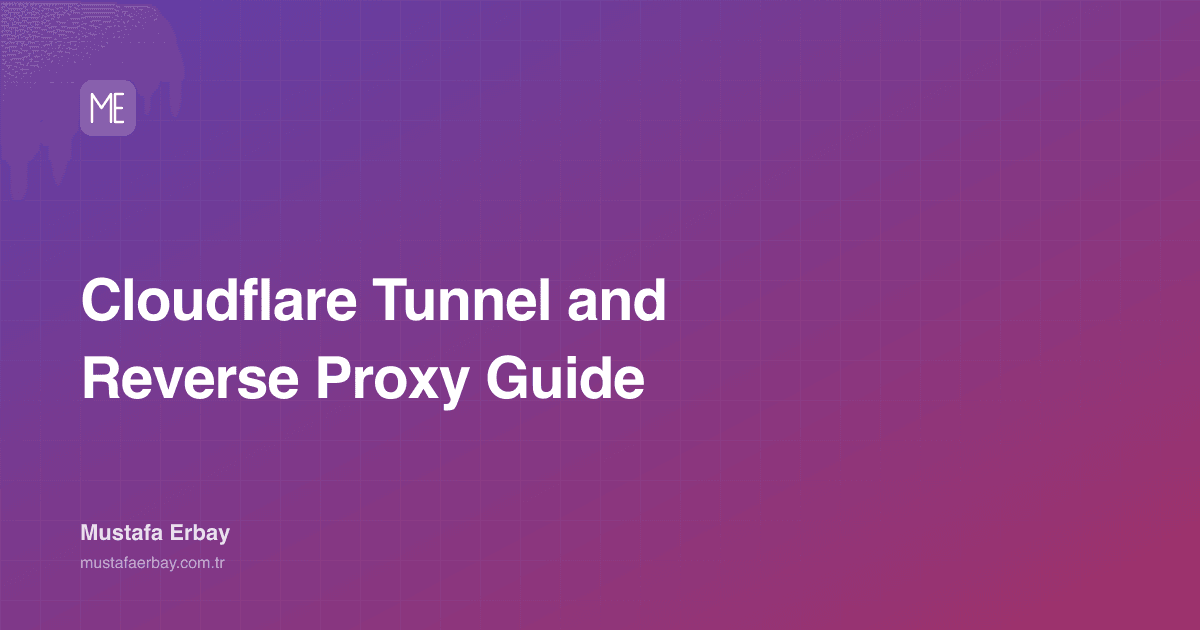 Cloudflare Tunnel and Reverse Proxy Guide — cover image