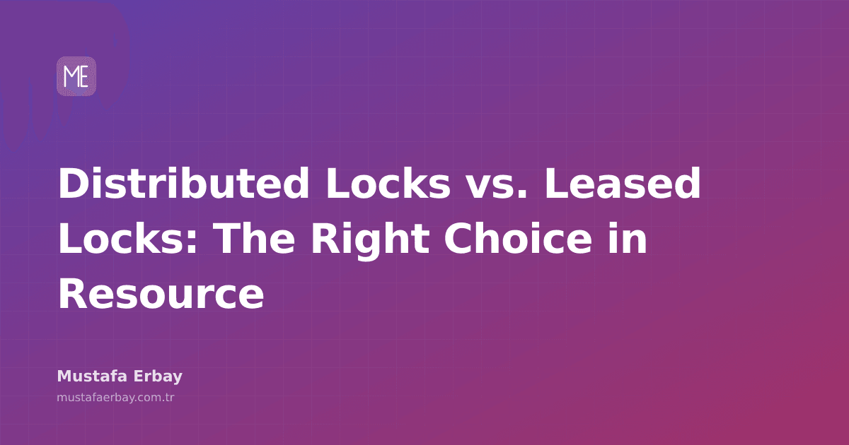 Comparative diagram of distributed locks and leased lock mechanisms