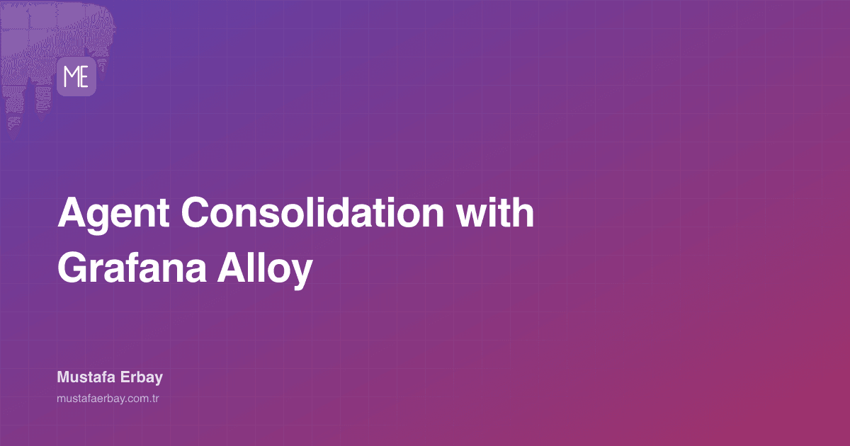 Agent Consolidation with Grafana Alloy — cover image
