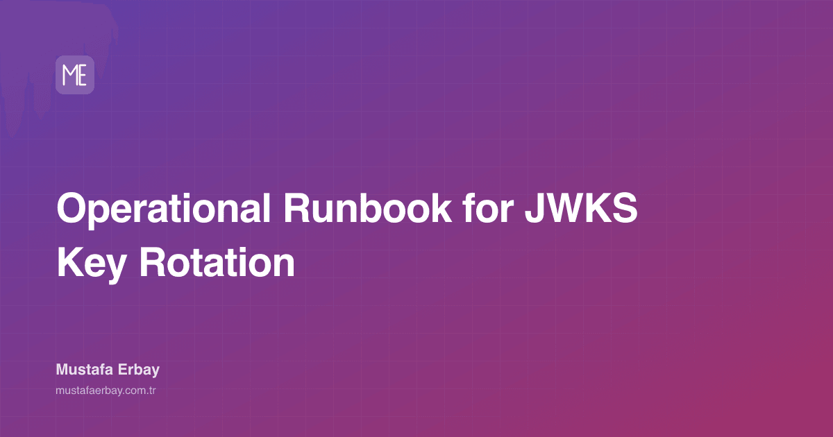 Operational Runbook for JWKS Key Rotation — cover image