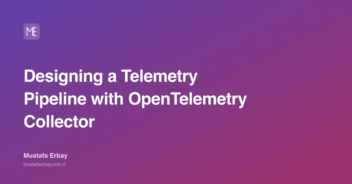 Designing a Telemetry Pipeline with OpenTelemetry Collector — cover image
