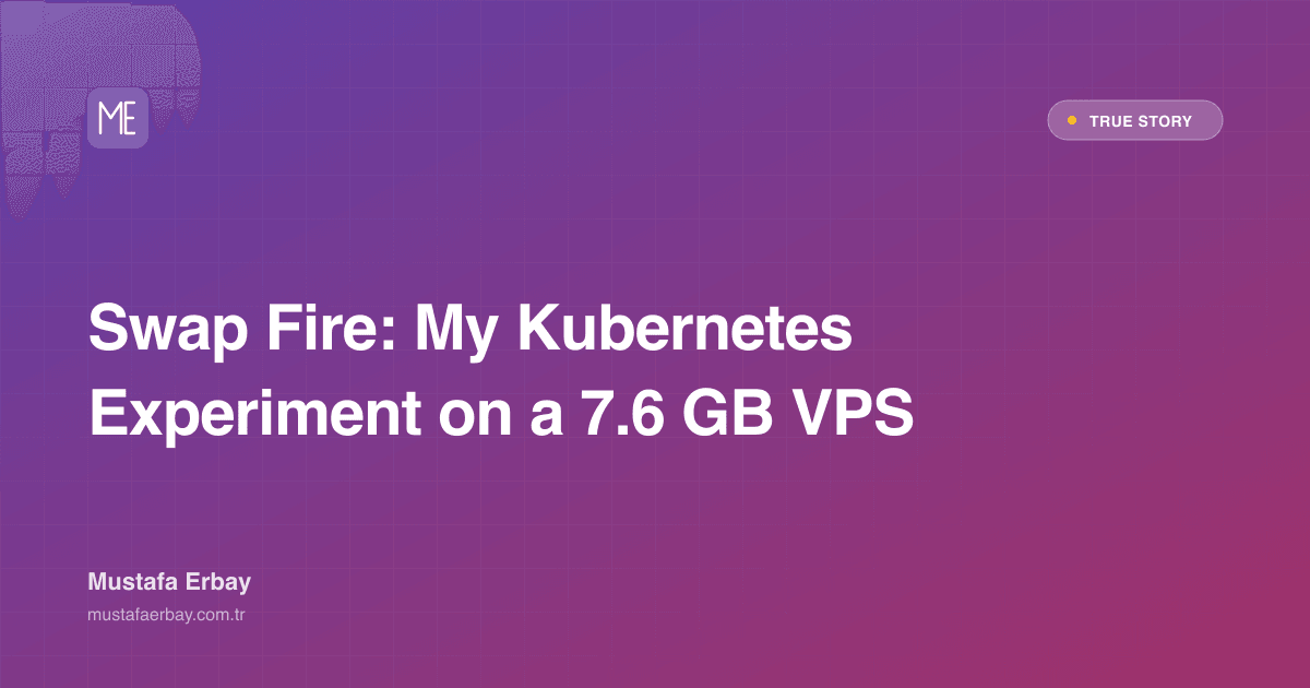 Swap Fire: My Kubernetes Experiment on a 7.6 GB VPS — true story cover image