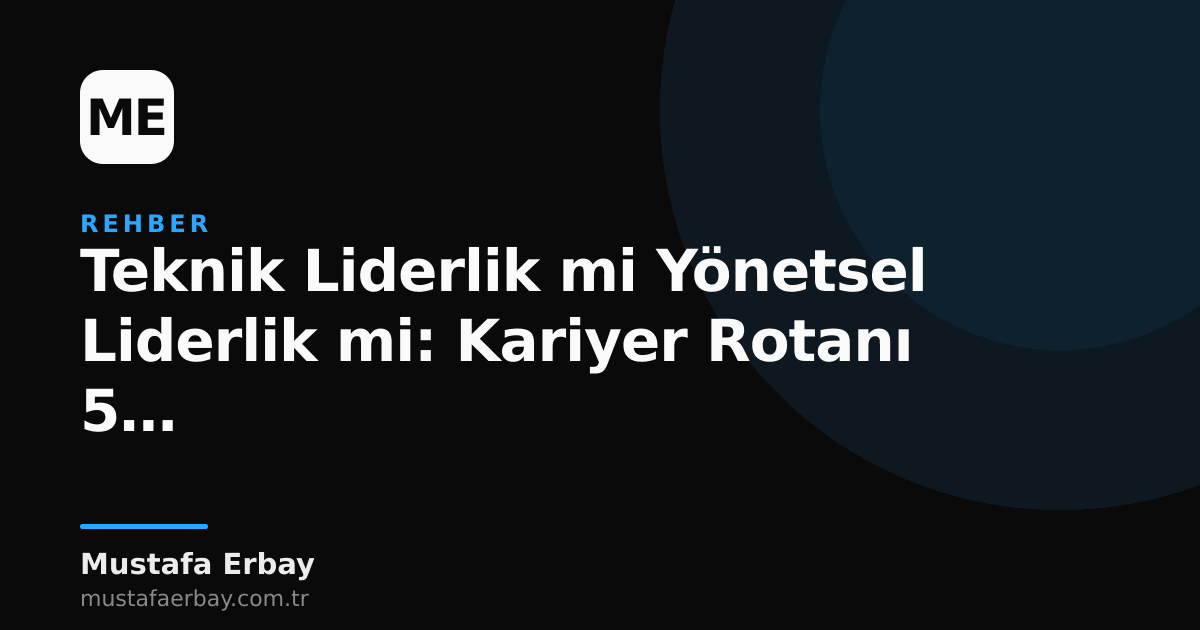 Bir yol ayrımında duran, bir tarafı teknik liderlik diğer tarafı yönetsel liderlik olarak işaretlenmiş iki farklı yolun olduğu bir illüstrasyon.